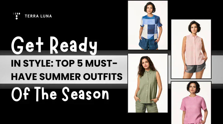Get Ready in Style: Top 5 Must-Have Summer Outfits of the Season